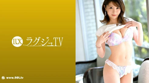 259LUXU-1580ラグジュTV1575性欲が強い方だと自ら語るスレンダー美女がAV出演！